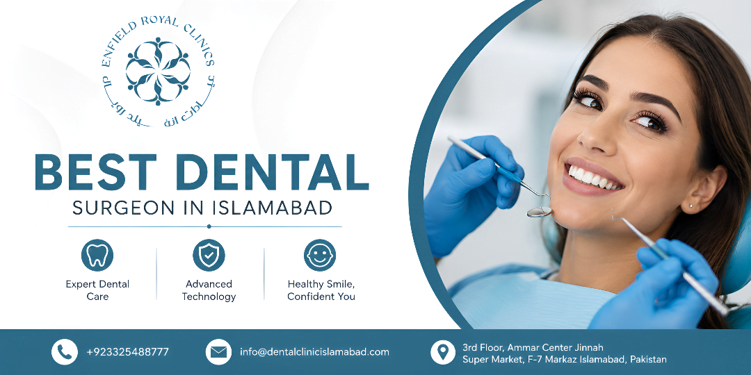 Experience Advanced Care with the Best Dental Surgeon in Islamabad