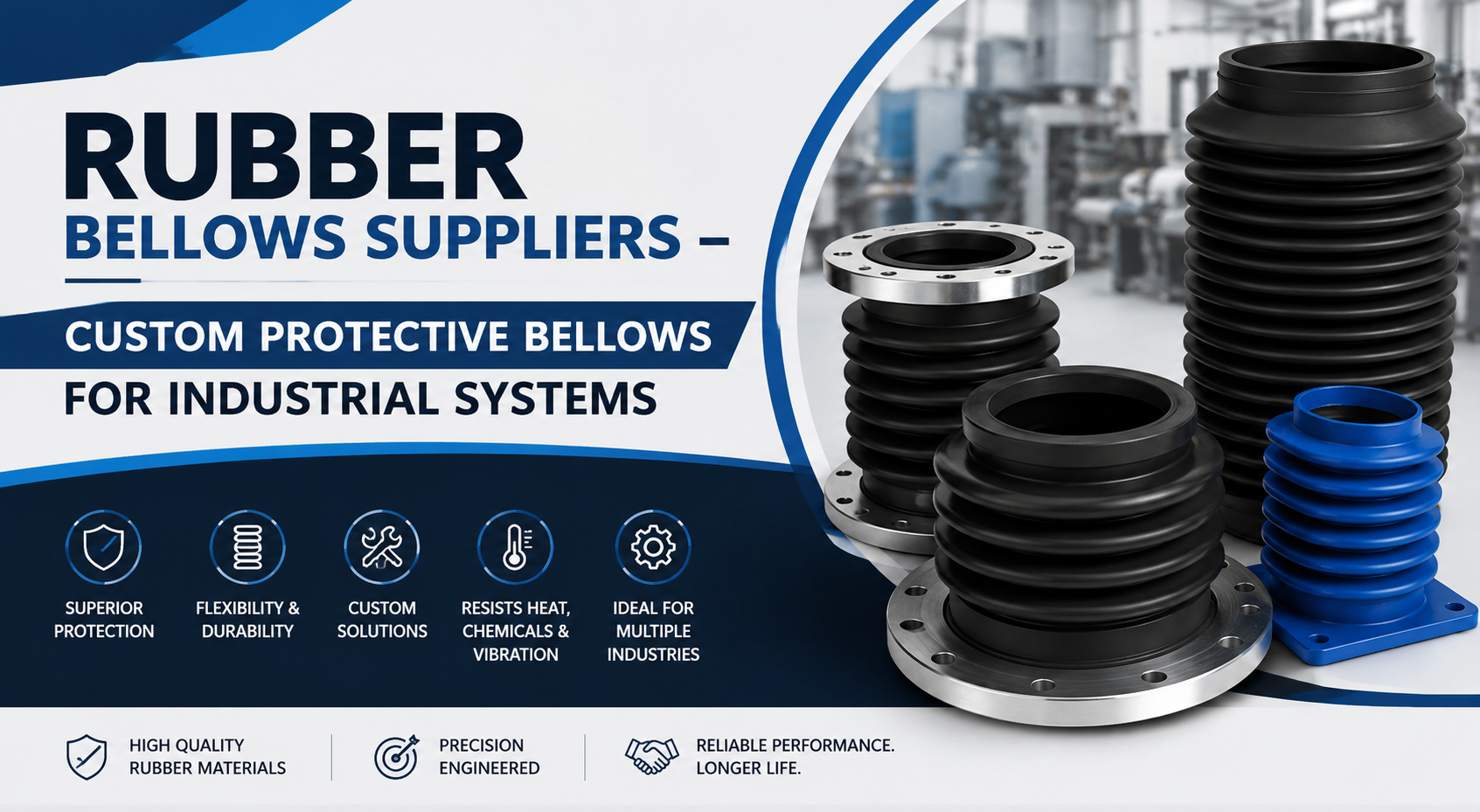 Rubber Bellows Suppliers – Custom Protective Bellows for Industrial Systems