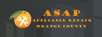 ASAP Appliance Repair Orange County: Fast, Reliable Help for Your Home Appliances