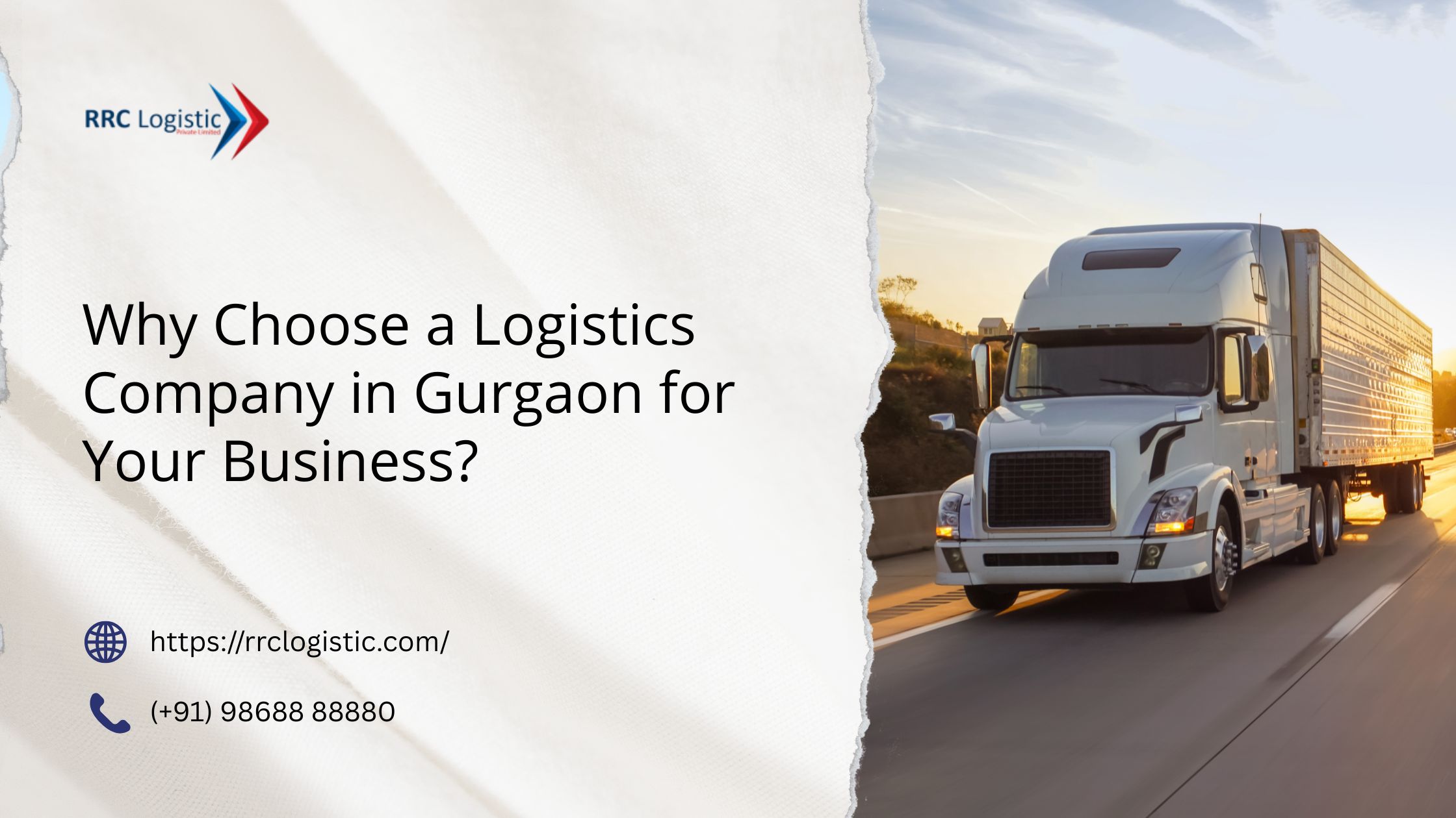 Why Choose a Logistics Company in Gurgaon for Your Business?