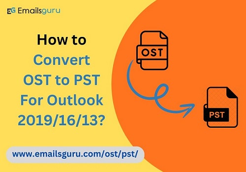 How an OST to PST Converter Helpful to Microsoft Outlook Users?